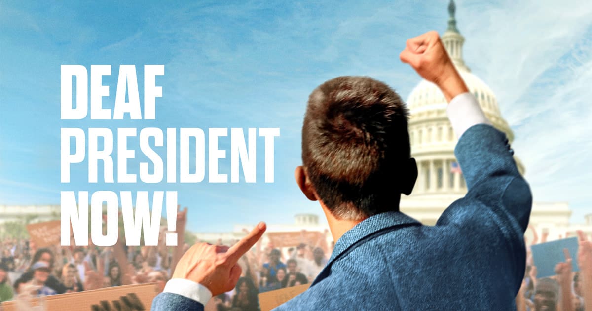 Graphic for the Deaf President Now! movie