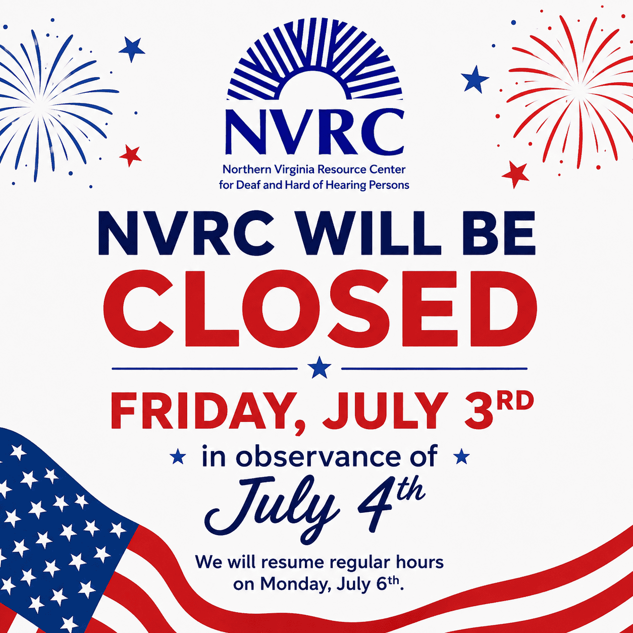 Graphic for the announcement that NVRC will be closed on July 3rd in observance of July 4th