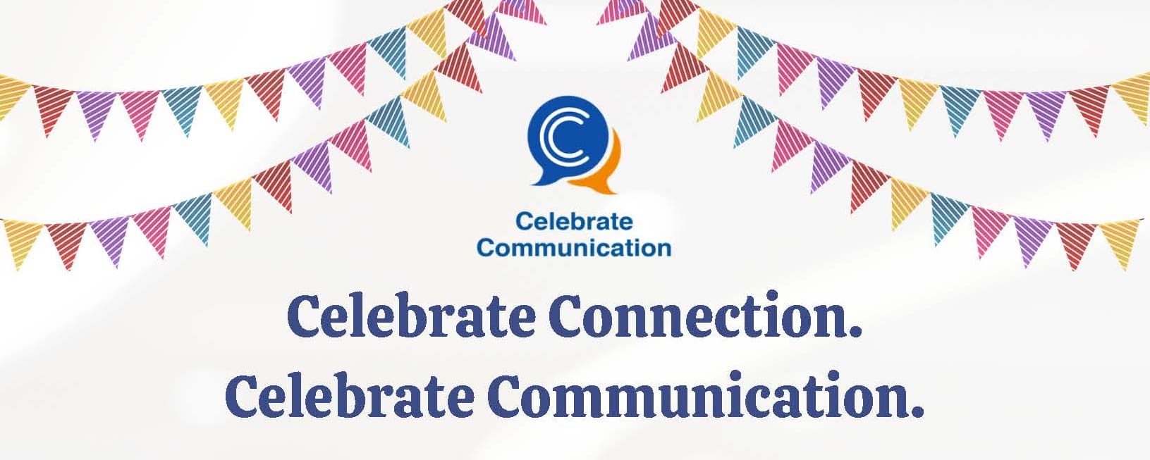 Graphic for Celebrate Commuication 2026 with colorful triangular flags and the Celebrate Communication logo